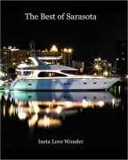 The Best of Sarasota by Ineta Love Wonder